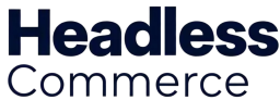 Headless Commerce